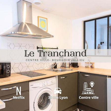 Le Tranchand☆City Center☆Wifi Hd Bourgoin-Jallieu Exteriér fotografie